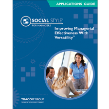 Managerial SOCIAL STYLE Applications Guide